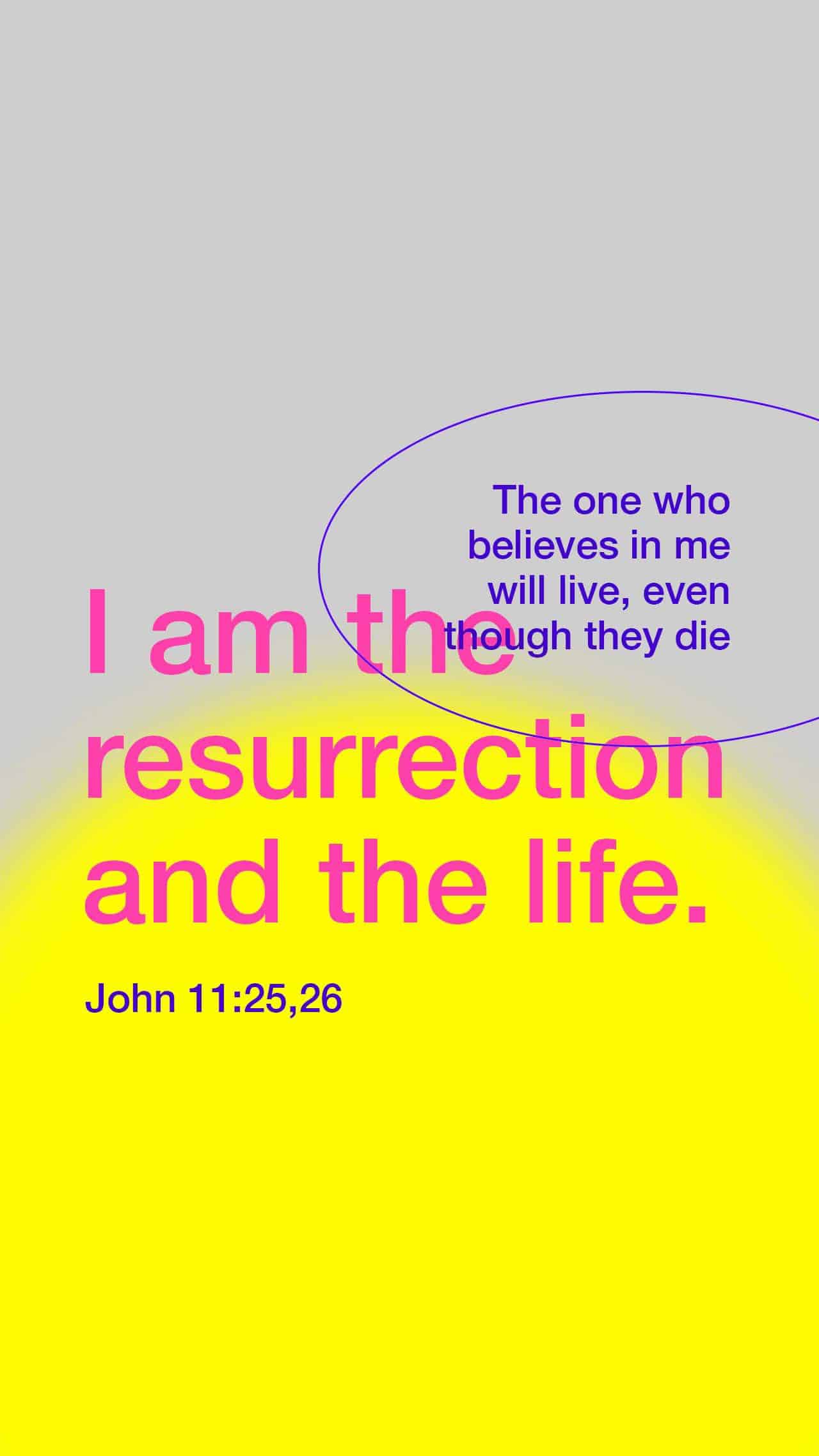 THE RESURRECTION AND THE LIFE