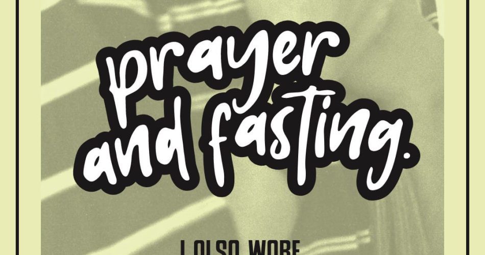 FASTING AND PRAYER