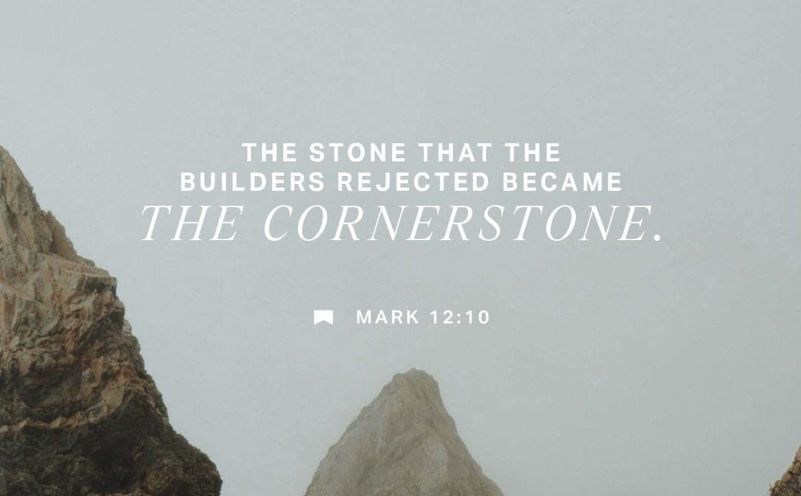 Blog Listing 4 CHRIST—THE CHIEF CORNERSTONE