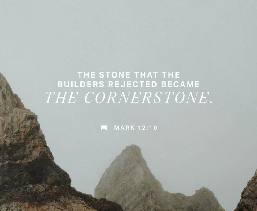 CHRIST—THE CHIEF CORNERSTONE