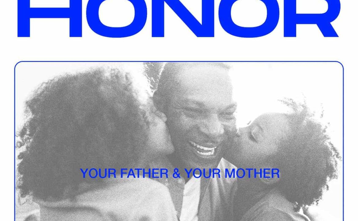 Blog Listing 1 HONOUR FOR PARENTS COMMANDS UNUSUAL BLESSINGS