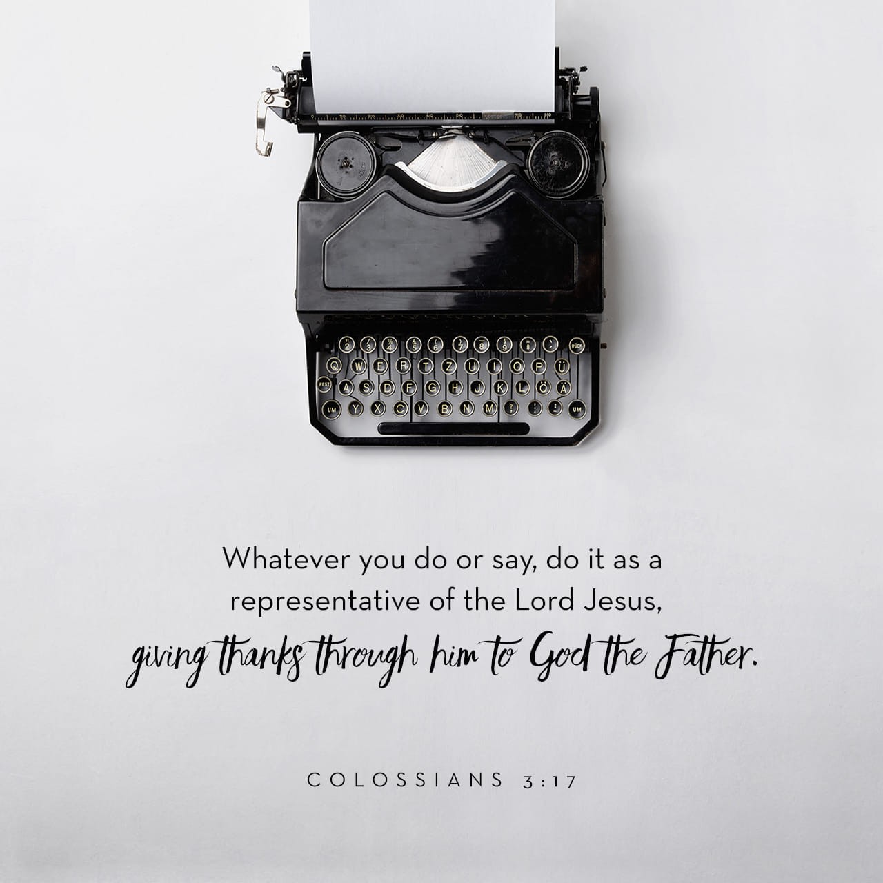 ALWAYS THANK GOD